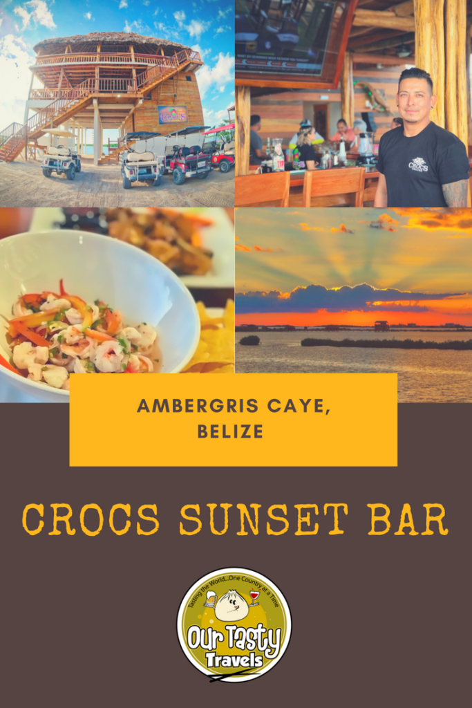 Crocs Sunset Bar Soft Opening in Ambergris Caye, Belize - Our Tasty Travels