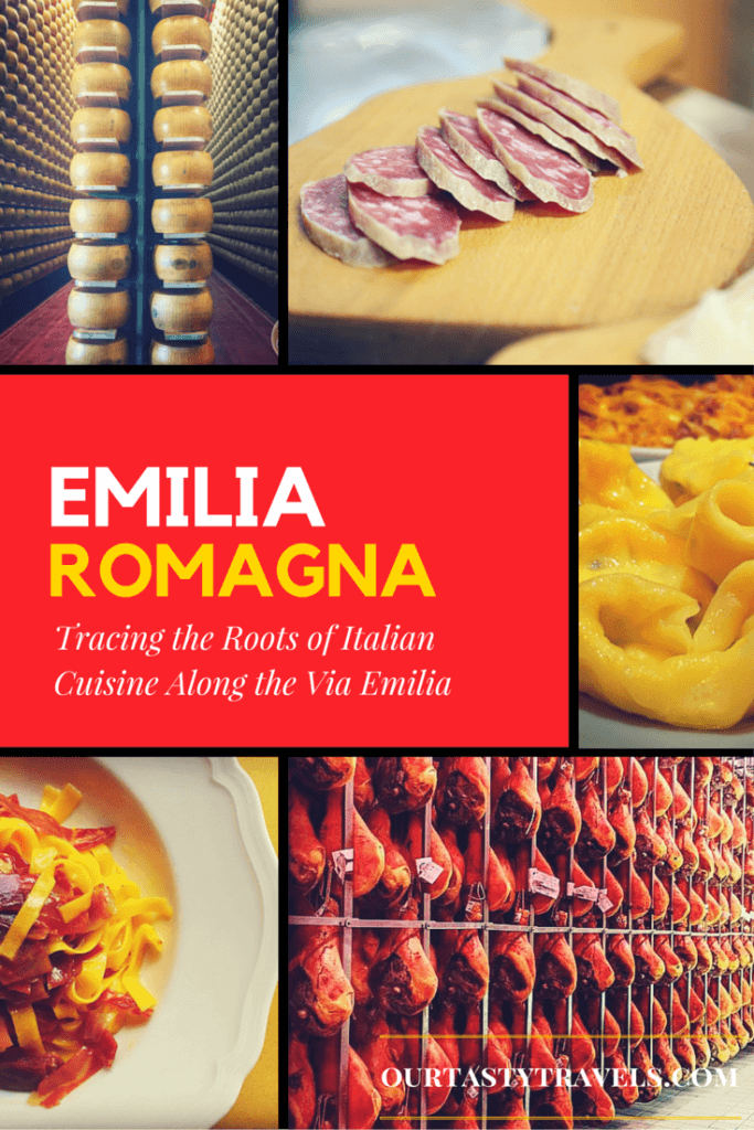 Tracing the Roots of Italian Cuisine Along the Via Emilia - Our Tasty Travels