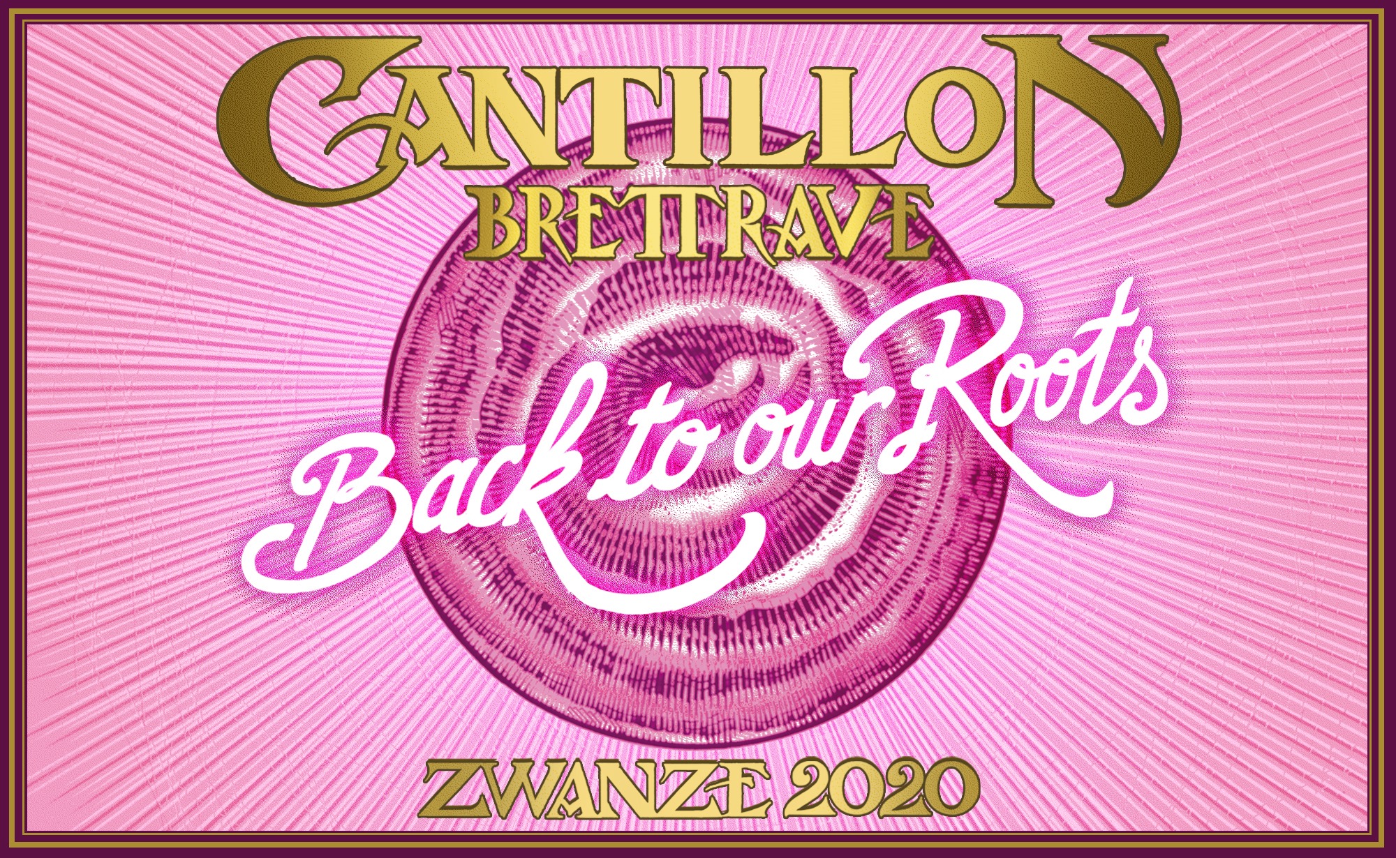 Cantillon Brettrave Zwanze 2020